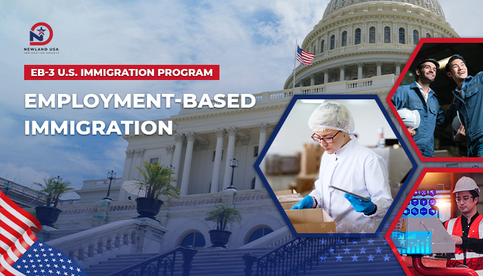 EB-3 U.S. Immigration Program - Employment-Based Immigration