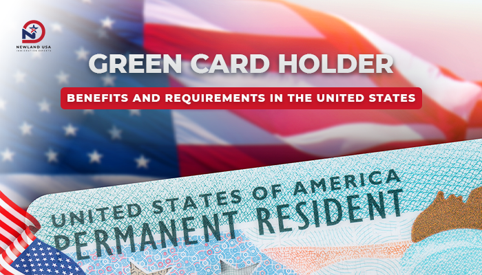 Typical Conditions and Benefits for US Green Card Holders