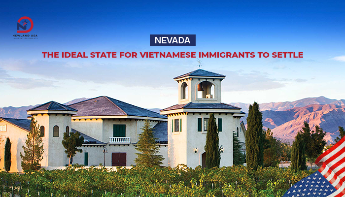 Nevada - Ideal State for Vietnamese Immigrants