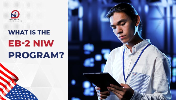 What is the EB2 NIW Program?