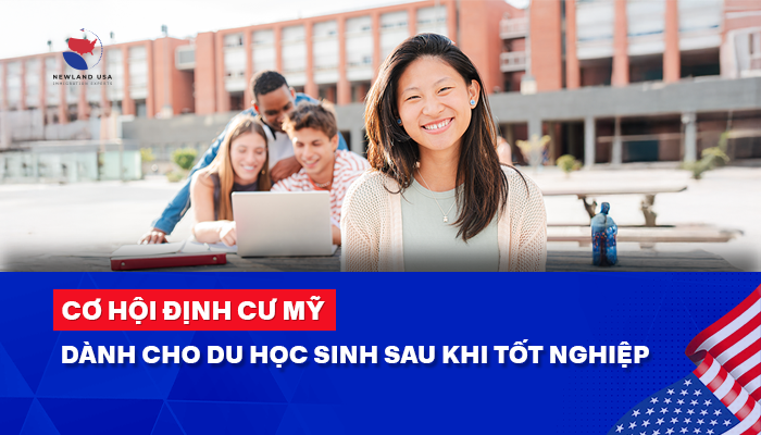 Cơ hội định cư Mỹ dành cho du học sinh sau khi tốt nghiệp