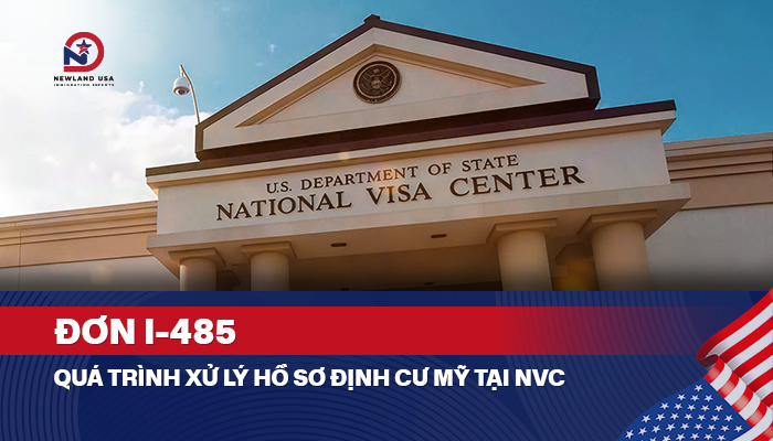 Quá trình xử lý hồ sơ định cư Mỹ tại NVC