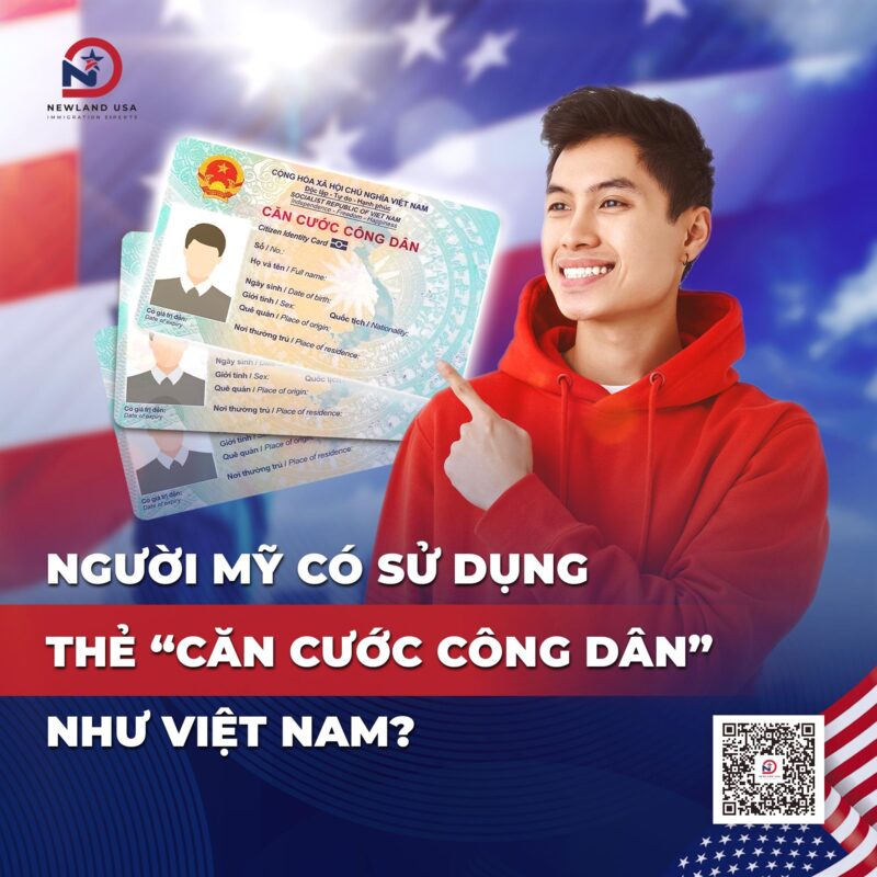 Người Mỹ có sử dụng thẻ “căn cước công dân” như Việt Nam? 