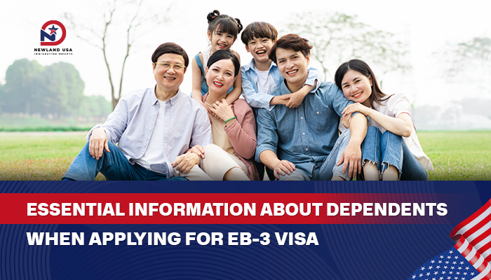 Things to Know About Dependents When Applying for the EB3 Visa