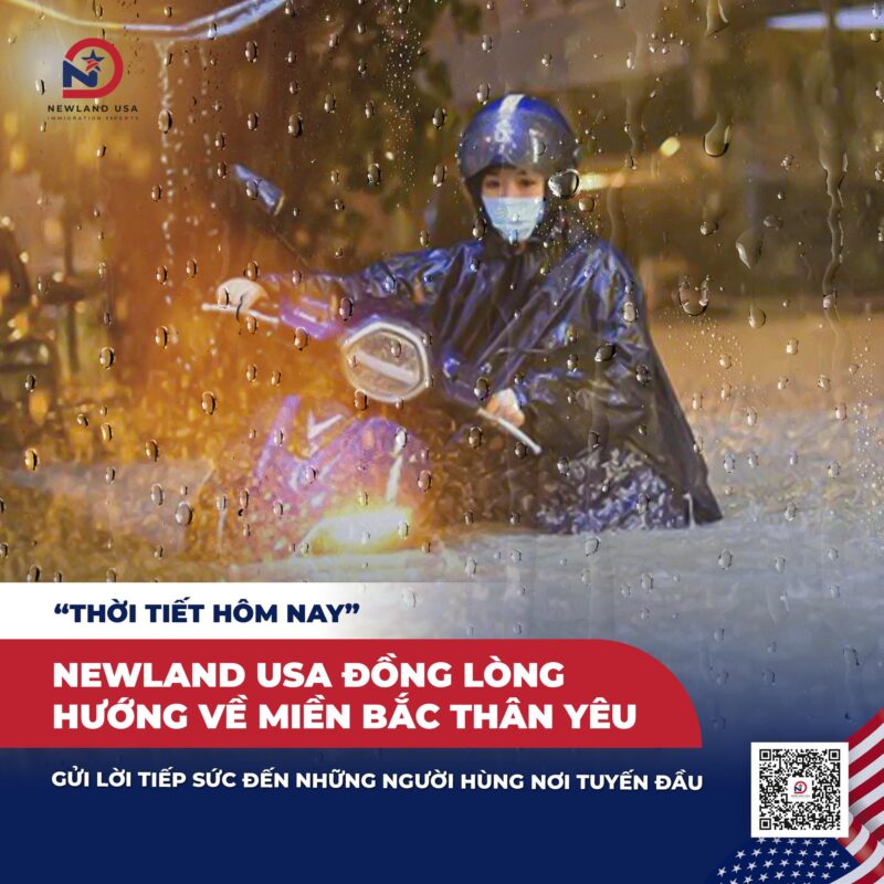 “Thời tiết hôm nay”: Newland USA đồng lòng hướng về miền Bắc thân yêu, gửi lời tiếp sức đến những người hùng nơi tuyến đầu