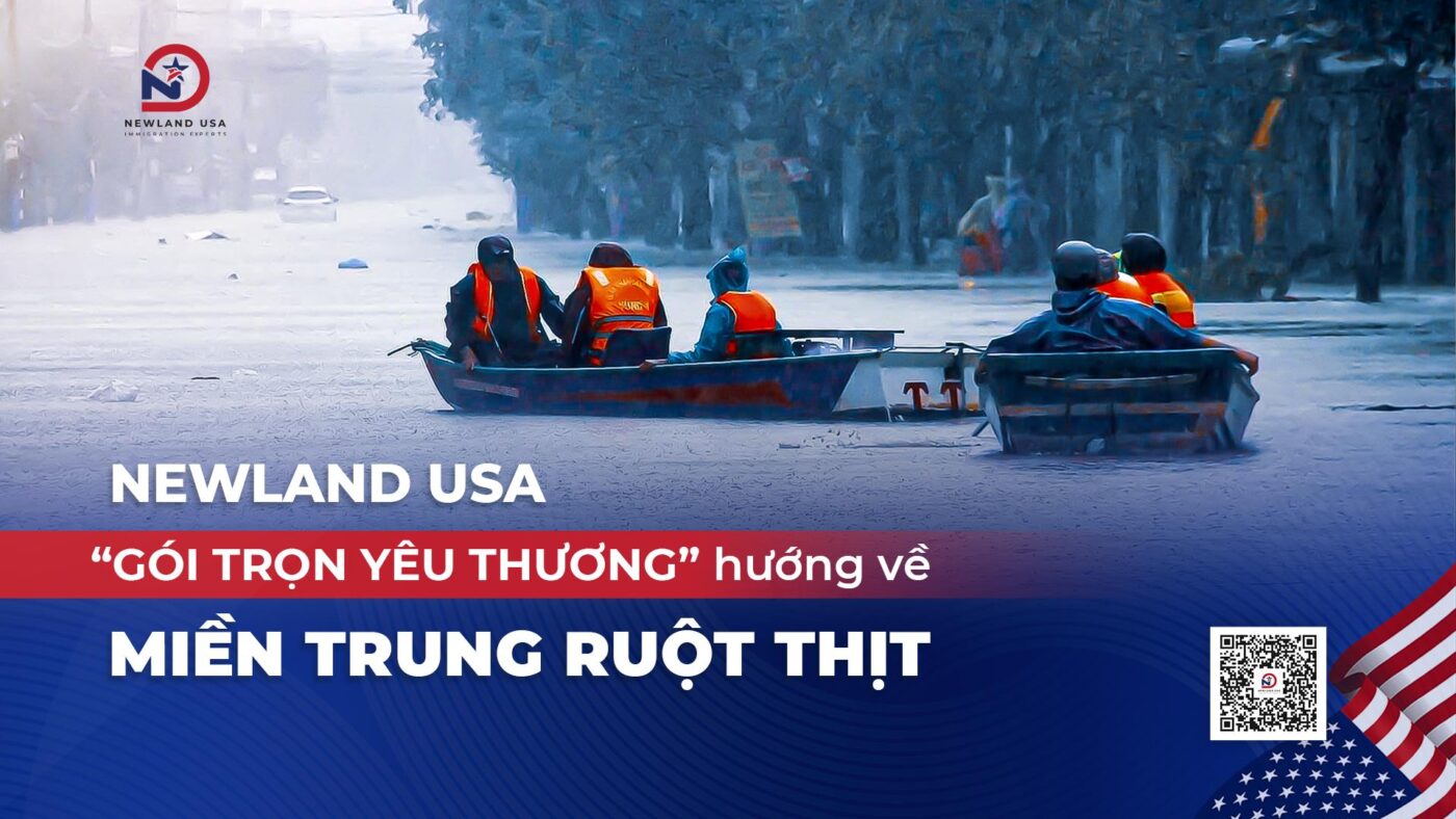 Newland USA “gói trọn yêu thương” hướng về miền Trung ruột thịt 