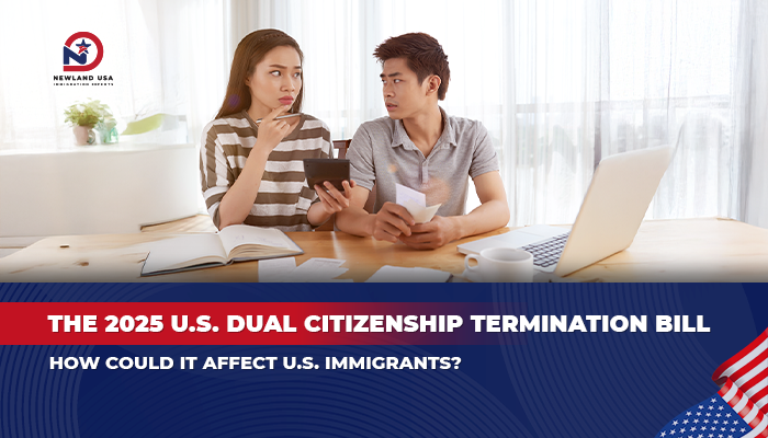 The impact of the 2025 bill to halt dual citizenship on U.S. immigrants.