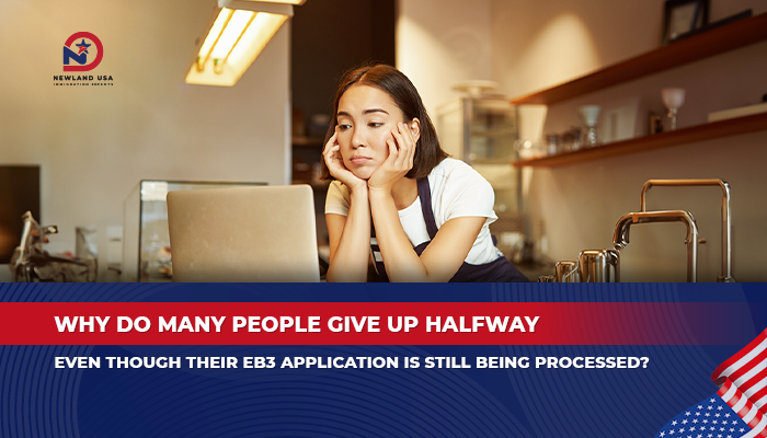 Why do many people give up on their EB3 applications even though they are being processed?