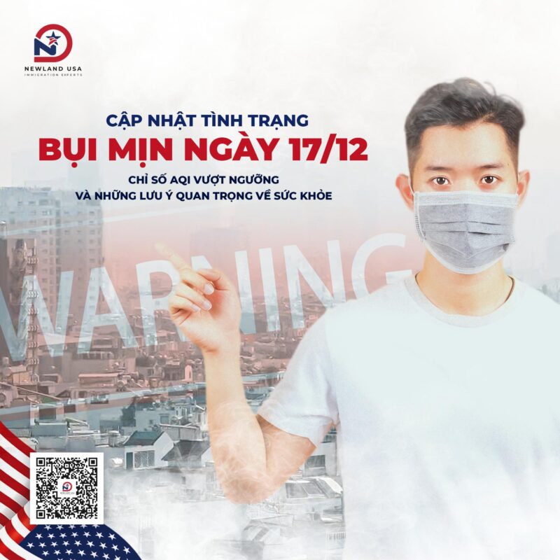 Cập nhật tình trạng bụi mịn ngày 17/12: Chỉ số AQI vượt ngưỡng và những lưu ý quan trọng về sức khỏe