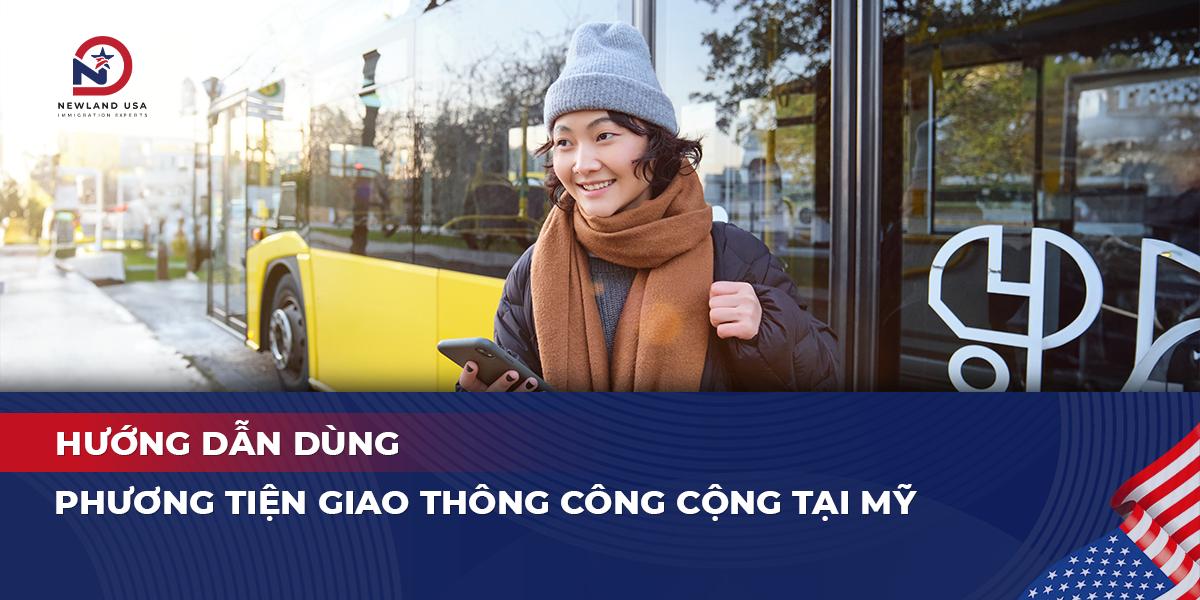Hướng dẫn dùng phương tiện giao thông công cộng tại Mỹ