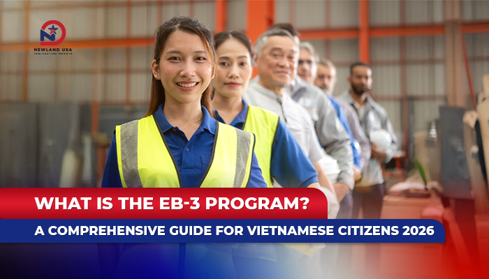 What is the EB-3 Program? A Comprehensive Guide for Vietnamese in 2026