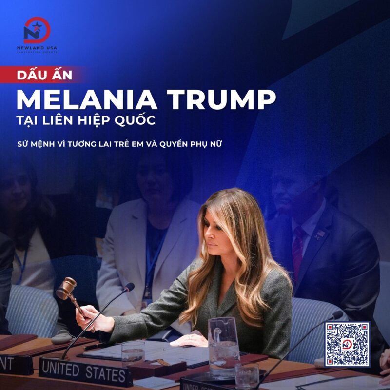 Dấu ấn Melania Trump tại Liên Hiệp Quốc: Sứ mệnh vì tương lai trẻ em và quyền phụ nữ