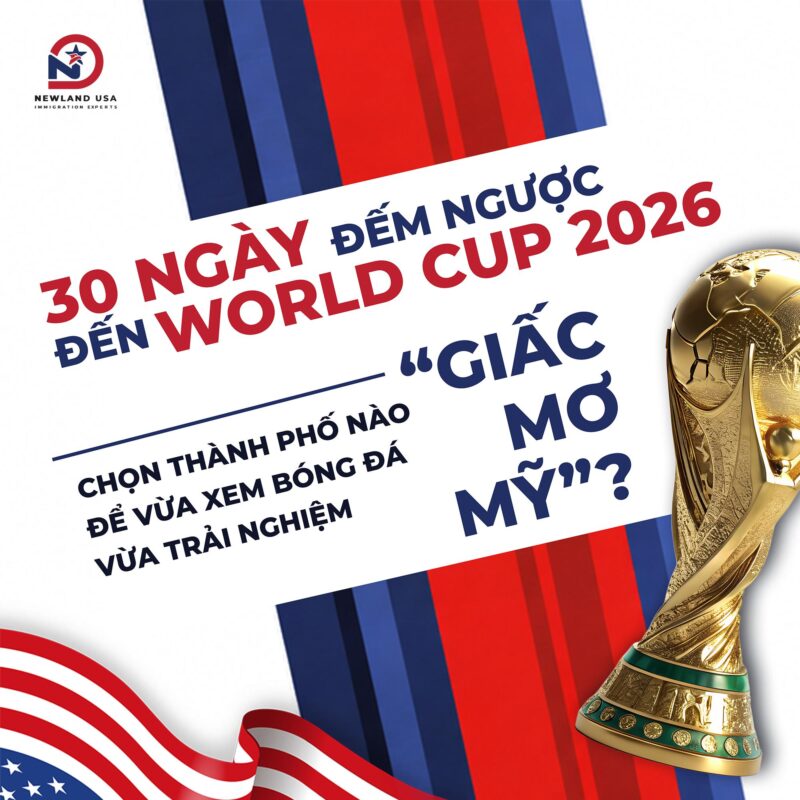 30 ngày đếm ngược đến World Cup 2026: Chọn thành phố nào để vừa xem bóng đá, vừa trải nghiệm “giấc mơ Mỹ”?