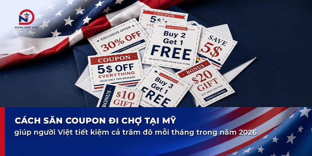 Cách săn coupon đi chợ tại Mỹ giúp người Việt tiết kiệm cả trăm đô mỗi tháng trong năm 2026