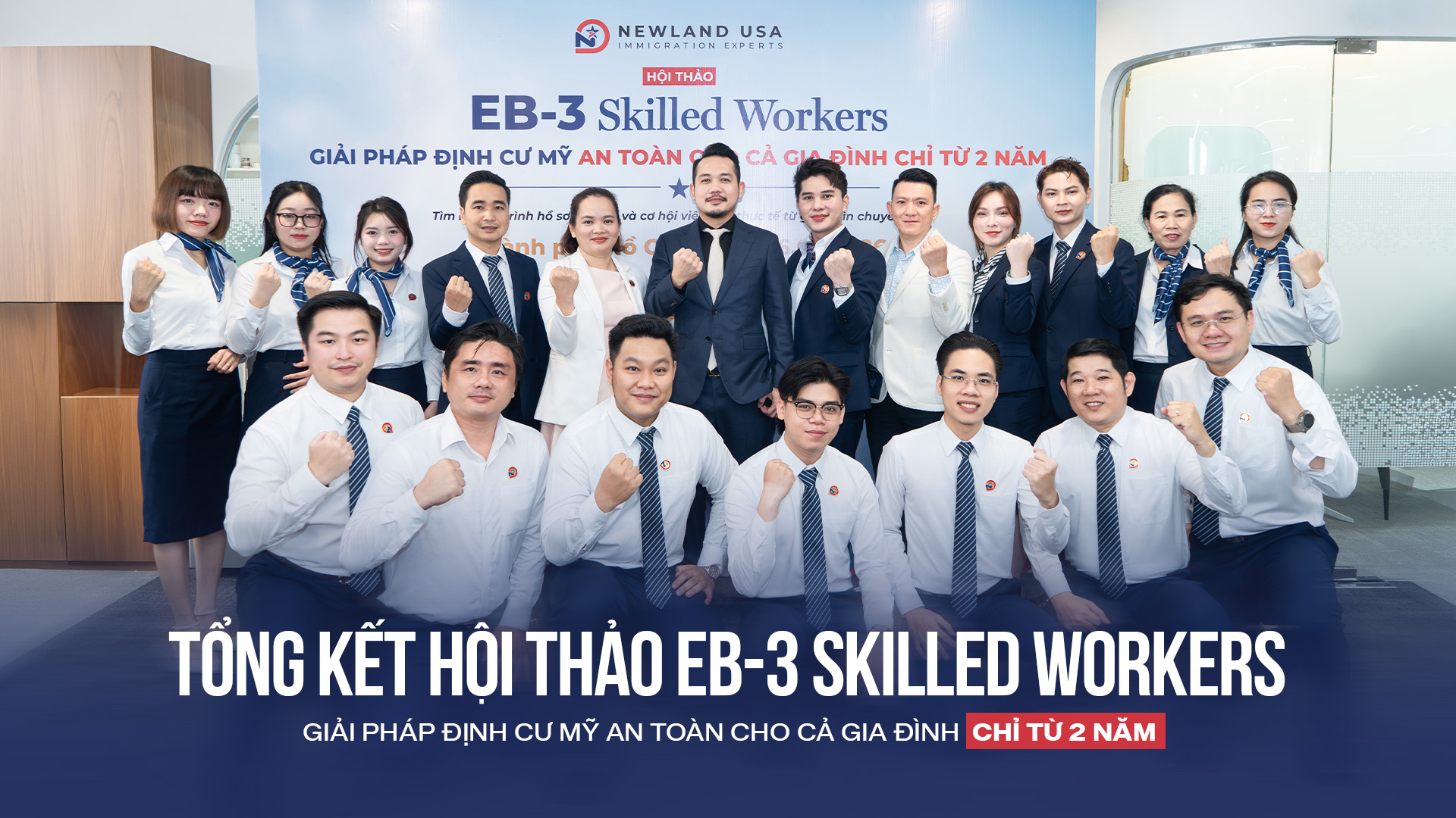 TỔNG KẾT HỘI THẢO EB-3 SKILLED WORKERS: GIẢI PHÁP ĐỊNH CƯ MỸ AN TOÀN CHO CẢ GIA ĐÌNH CHỈ TỪ 2 NĂM - TÌM HIỂU LỘ TRÌNH HỒ SƠ, CHI PHÍ VÀ CƠ HỘI VIỆC LÀM THỰC TẾ TỪ GÓC NHÌN CHUYÊN GIA