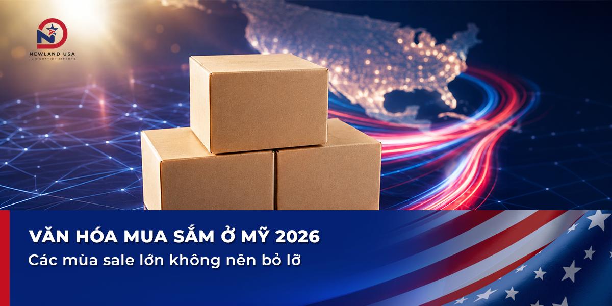 Văn hóa mua sắm ở Mỹ 2026: Các mùa sale lớn không nên bỏ lỡ