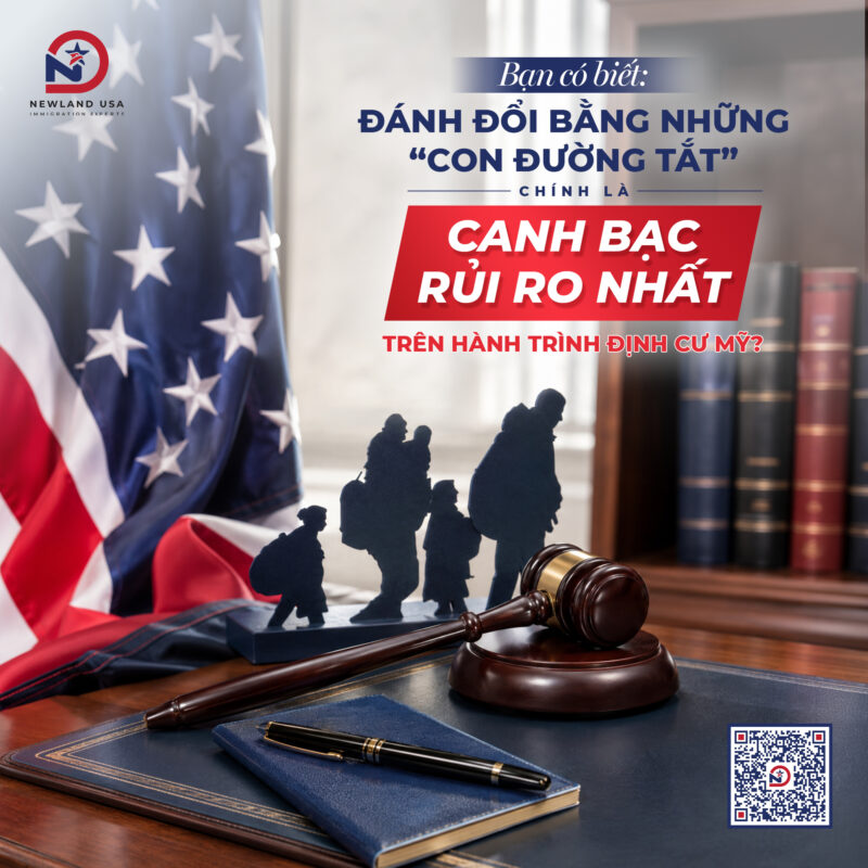 Bạn có biết: Đánh đổi bằng những "con đường tắt" là canh bạc rủi ro nhất trên hành trình định cư Mỹ?