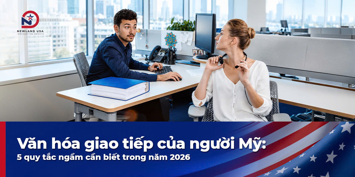 Văn hóa giao tiếp của người Mỹ: 5 quy tắc ngầm cần biết trong năm 2026