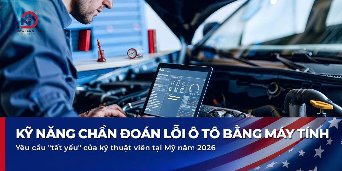Kỹ năng chẩn đoán lỗi ô tô bằng máy tính: Yêu cầu "tất yếu" của kỹ thuật viên tại Mỹ năm 2026