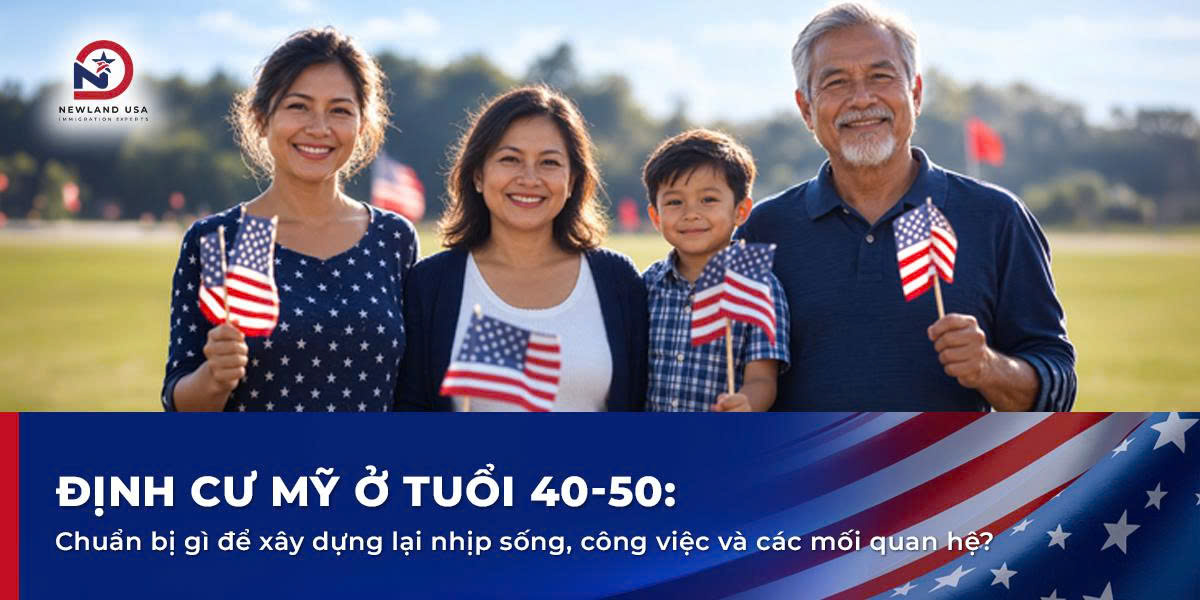 Định cư Mỹ ở tuổi 40-50: Chuẩn bị gì để xây dựng lại nhịp sống, công việc và các mối quan hệ?