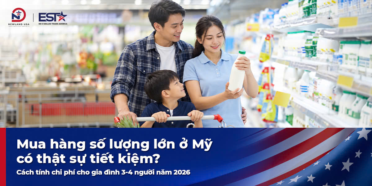 Mua hàng số lượng lớn ở Mỹ có thật sự tiết kiệm? Cách tính chi phí cho gia đình 3-4 người năm 2026